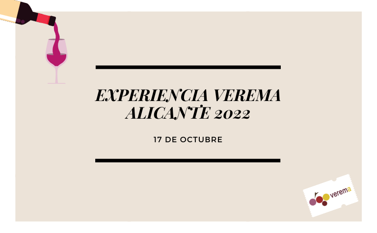 Experiencia Verema Alicante 2022 Experiencia Verema Alicante 2022