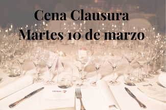 Cena de Clausura - Martes 10 de marzo