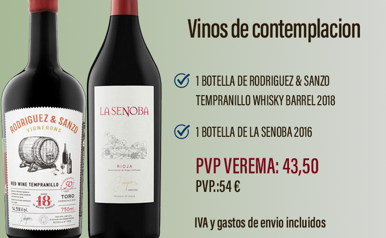 Vinos de Contemplación de Rodríguez Sanzo Rodríguez Sanzo Tempranillo Whisky Barrel 2018 y La Senoba 2016. Bodegas Rodríguez Sanzo