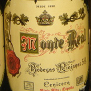 Vino Monte Real: Nunca es tarde si la dicha es buena.