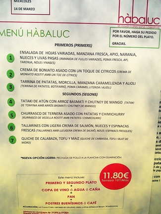 Aunque hay 3 platos que se repiten, no es el menú del día que comí yo. Pero sirve para hacerse una idea.