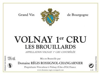 Domaine Régis Rossignol-Changarnier Volnay 1er. Cru Les Brouillards 2008
