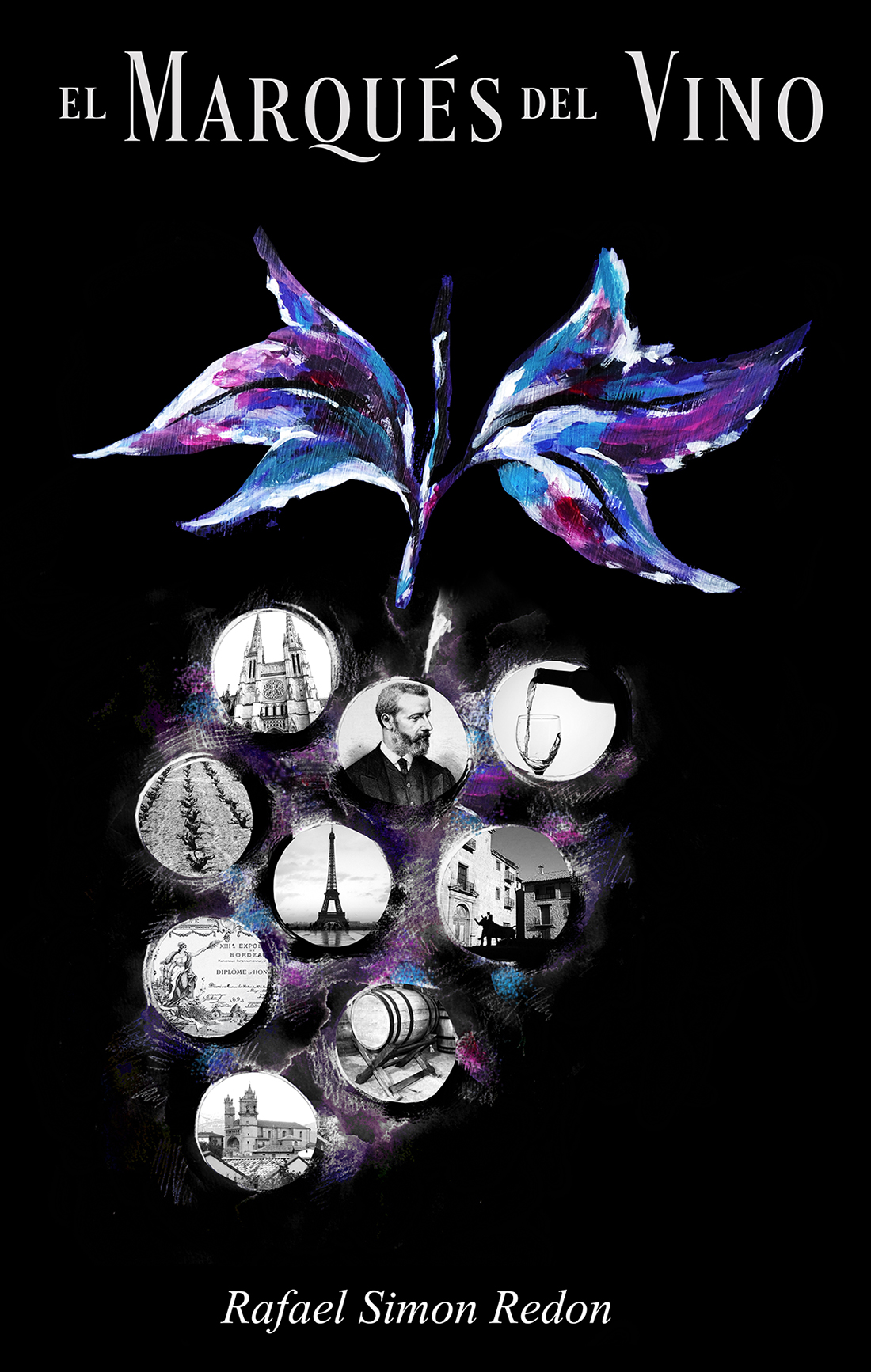 El Marqués del Vino. La novela sobre la historia del vino español