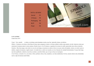 El clásico Brut Reserva. Lo que más vende actualmente es un Brut con añada.