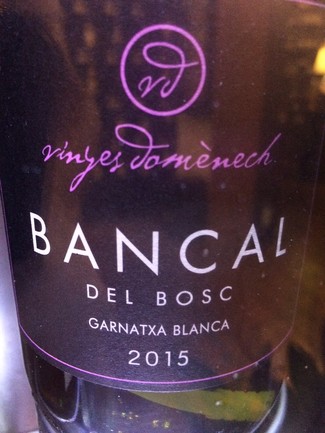 Bancal del Bosc Garnatxa Blanca 2015