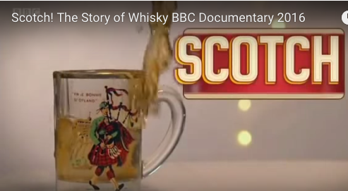 Scotch! The Story of Whisky, un documental de la BBC