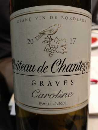 Château Chantegrive Cuvee Carolina 2017