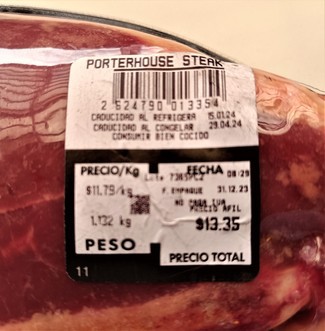 A 11,79 dólares el Kg de Porterhouse steak... esa pieza de 1,130 grs 13.35 USD ):